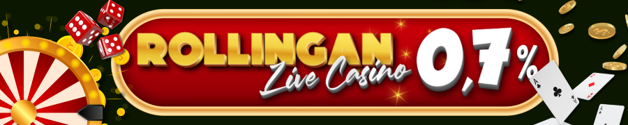 BONUS ROLLINGAN LIVE CASINO 0,7%