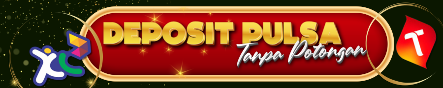 DEPOSIT PULSA TANPA POTONGAN