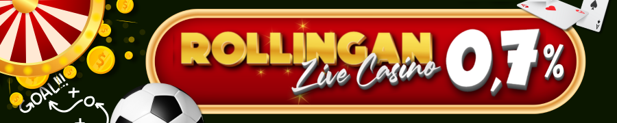 BONUS ROLLINGAN LIVE CASINO 0,7%