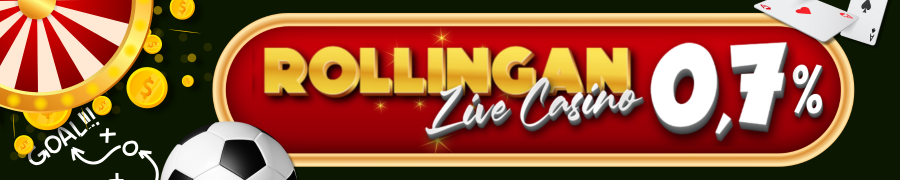 BONUS ROLLINGAN LIVE CASINO 0,7%