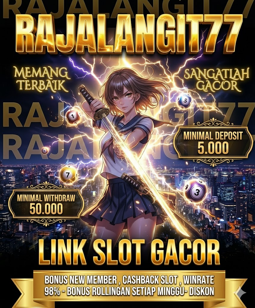 RAJALANGIT77 ~ Portal Edukasi Terbaik untuk Mempelajari Slot Gacor Hari Ini Berdasarkan RTP